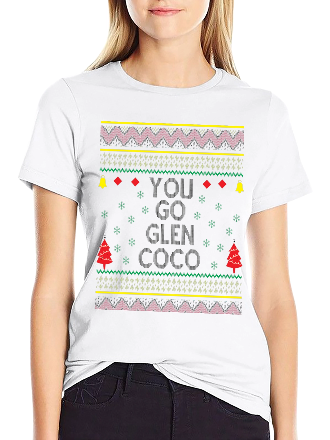You Go Glen Coco Ugly Christmas T-Shirt