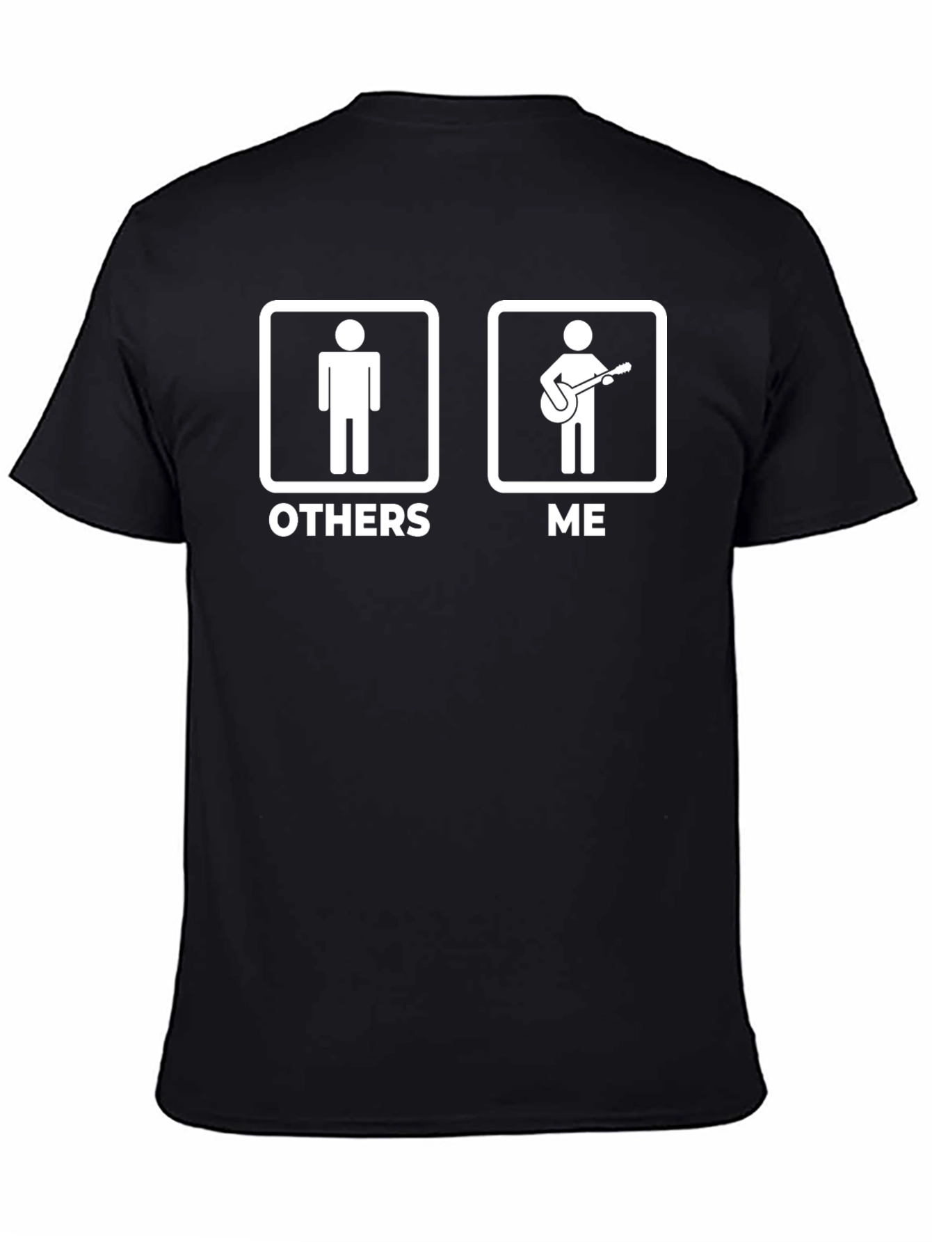 Funny Musician T-Shirt - Others vs. Me Graphic Tee