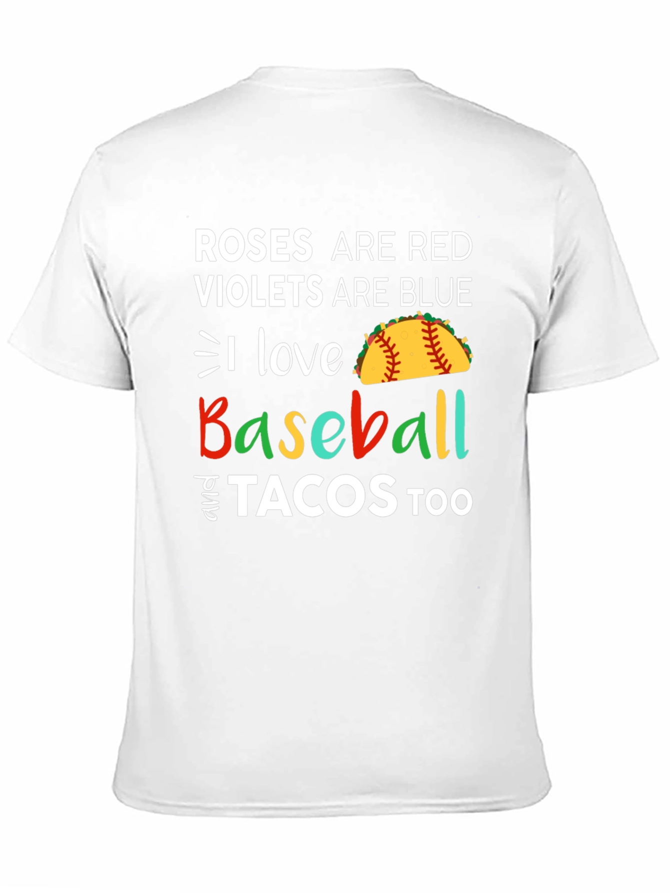 Roses are Red Baseball & Tacos T-Shirt