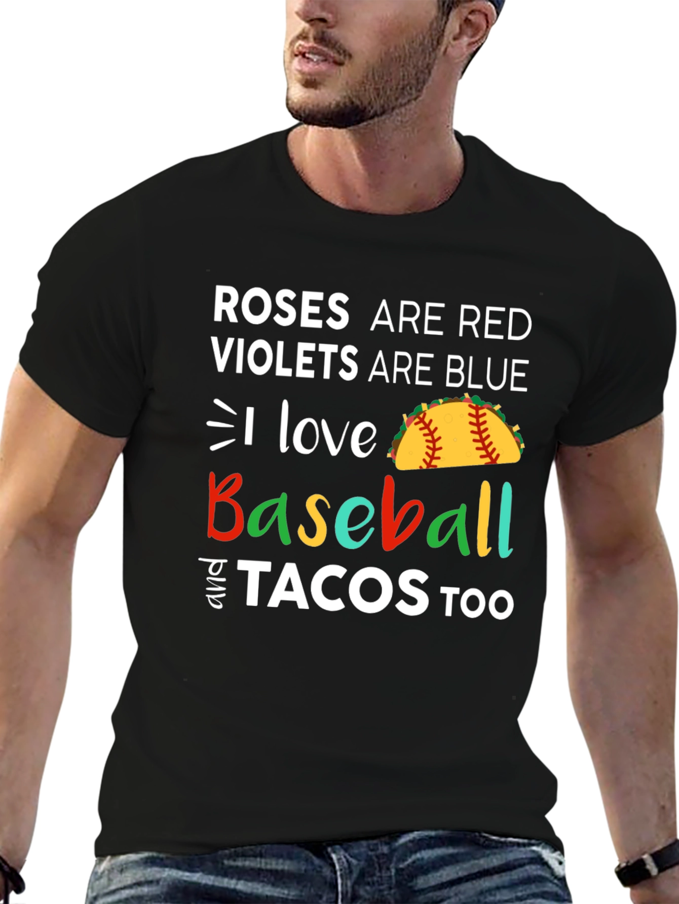 Roses are Red Baseball & Tacos T-Shirt