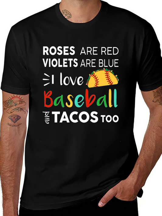 Roses are Red Baseball & Tacos T-Shirt