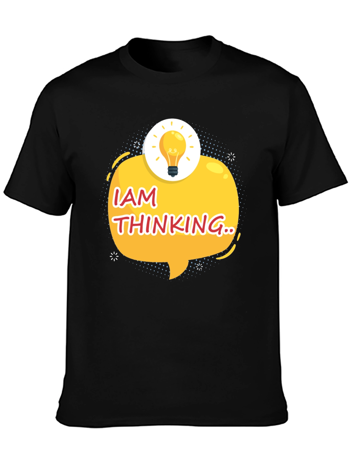 I am Thinking Black T-Shirt - Creative Idea Tee