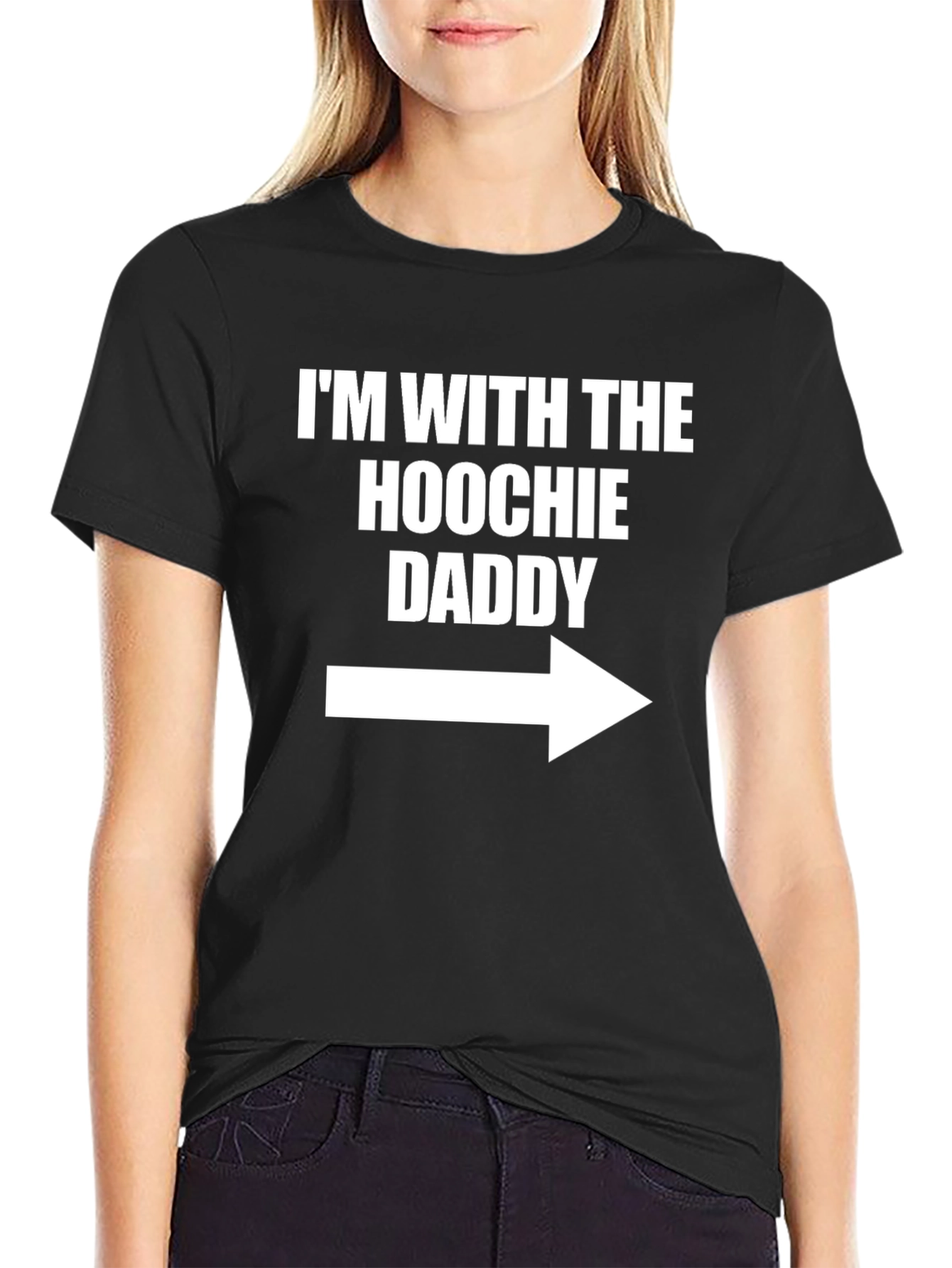 Im With The Hoochie Daddy T-Shirt