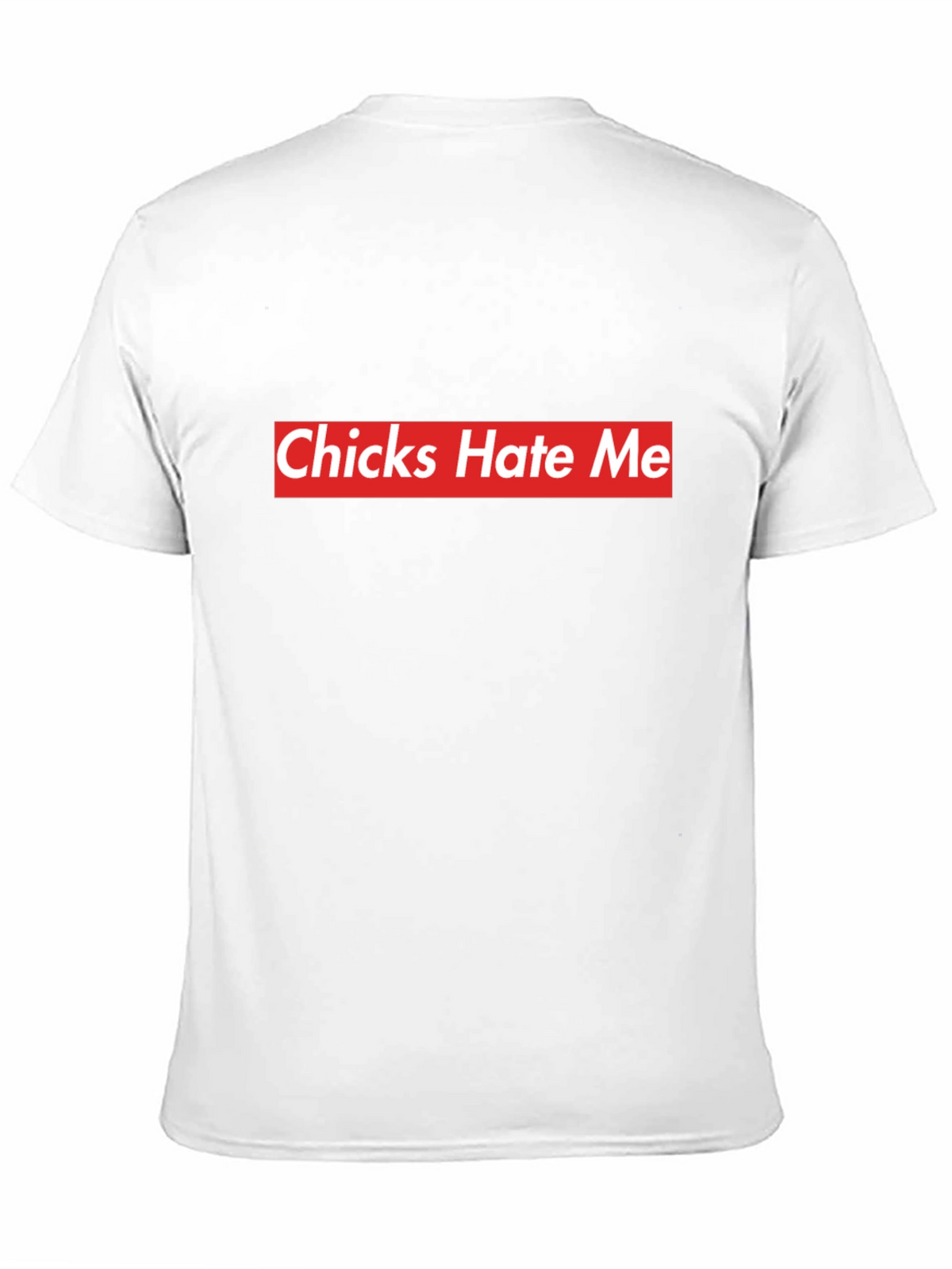 Chicks Hate Me Black Tee - Bold Statement Style