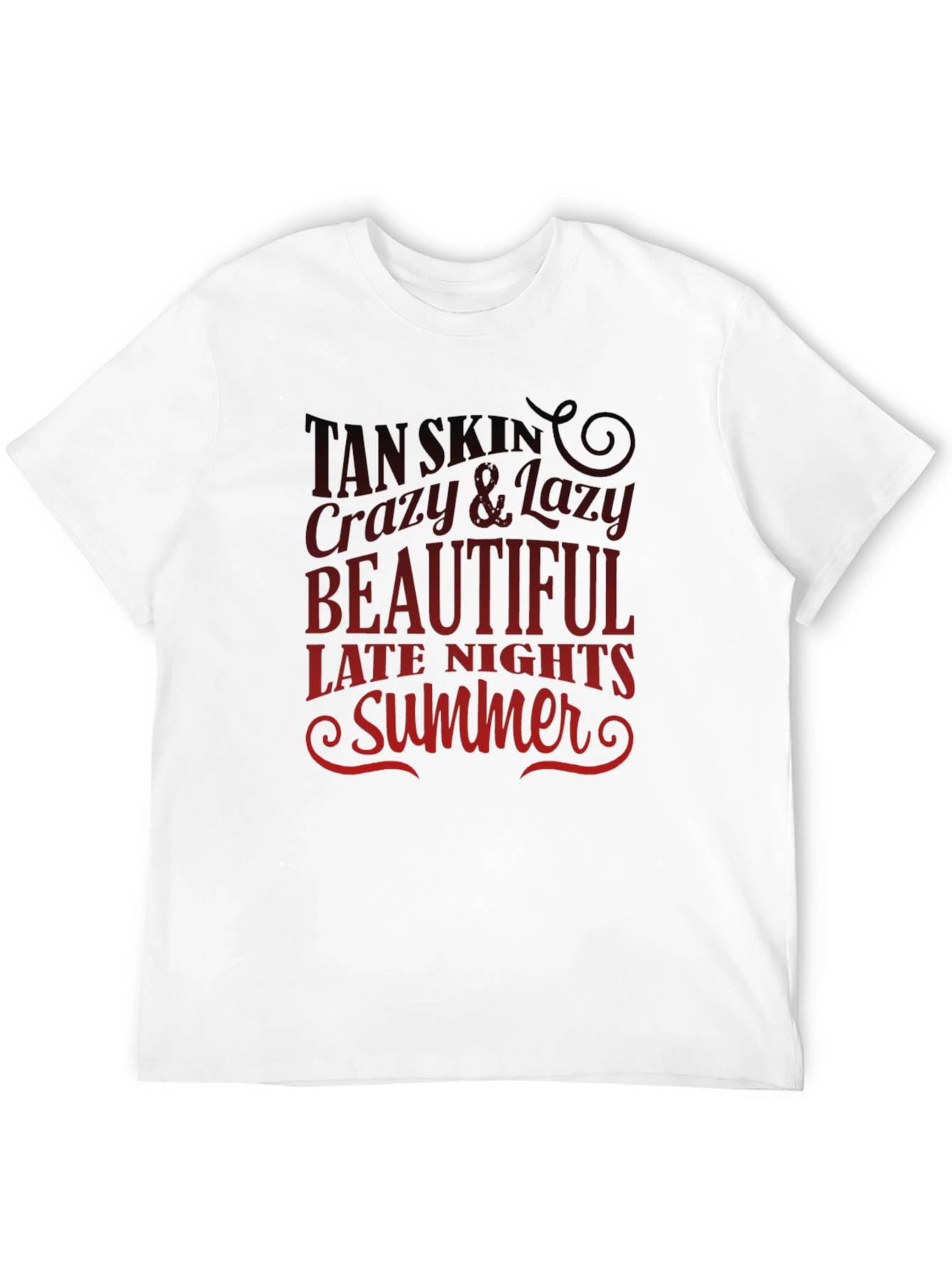 Tan Skin Crazy Lazy Beautiful Summer Black T-Shirt