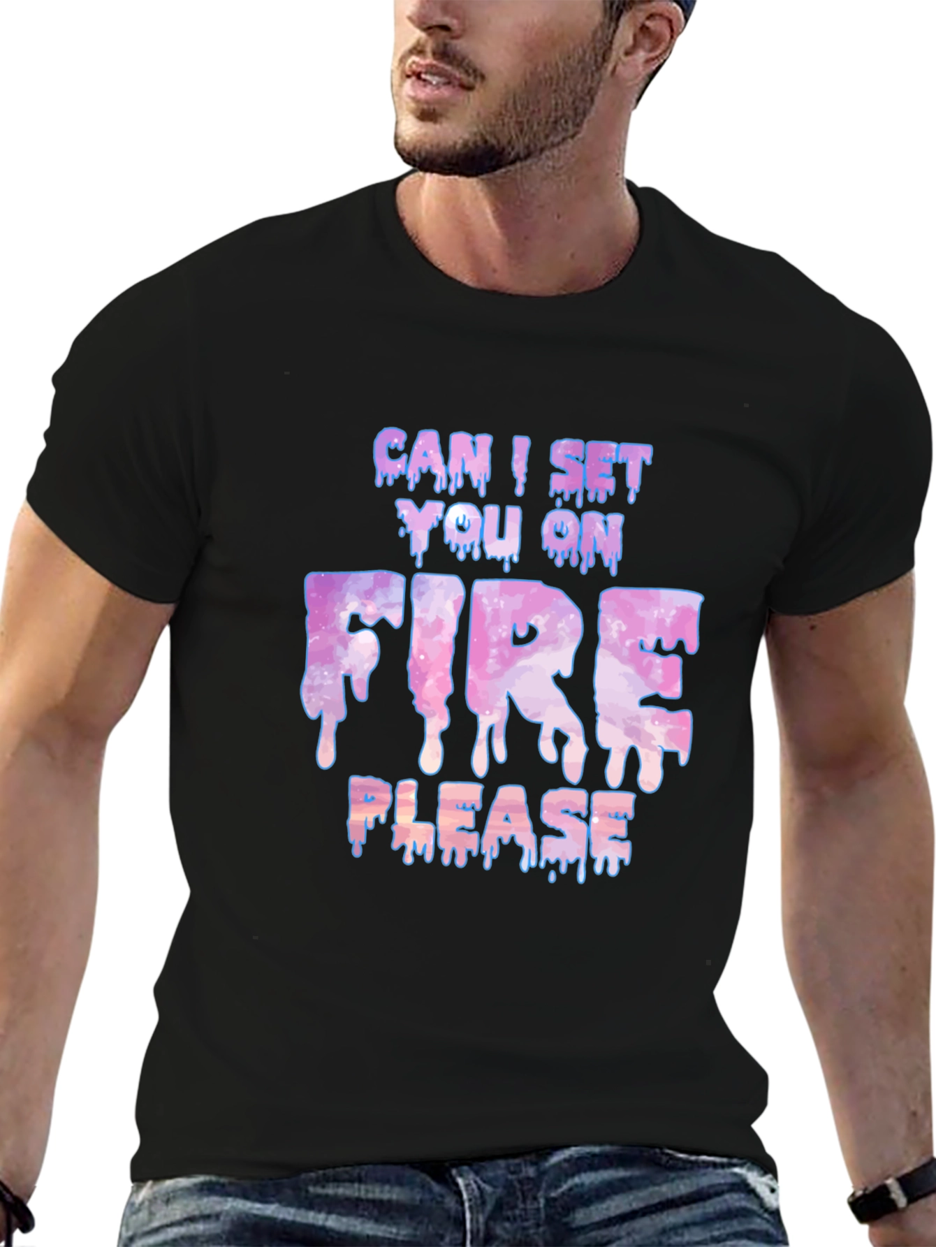 Can I Set You On Fire Please Graphic Tee