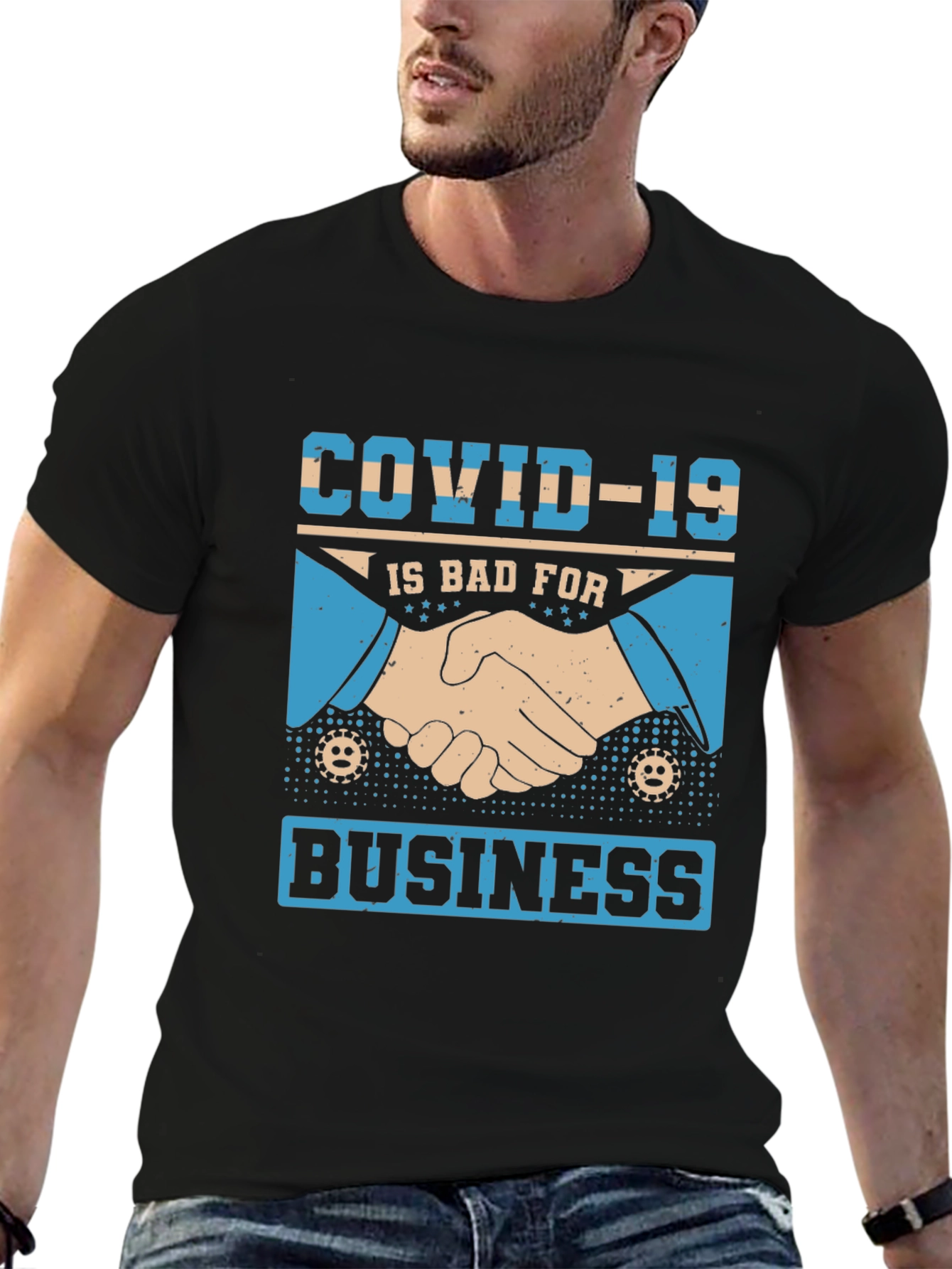 COVID-19 Bad For Business T-Shirt
