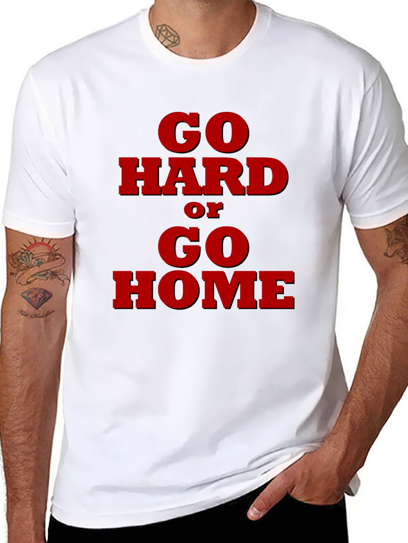 Go Hard or Go Home Graphic T-Shirt