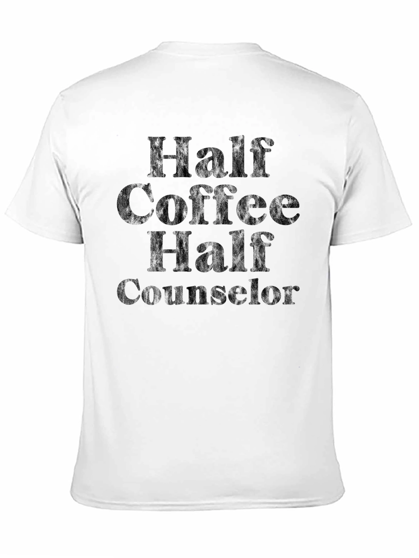 Half Coffee Half Counselor T-Shirt - Black
