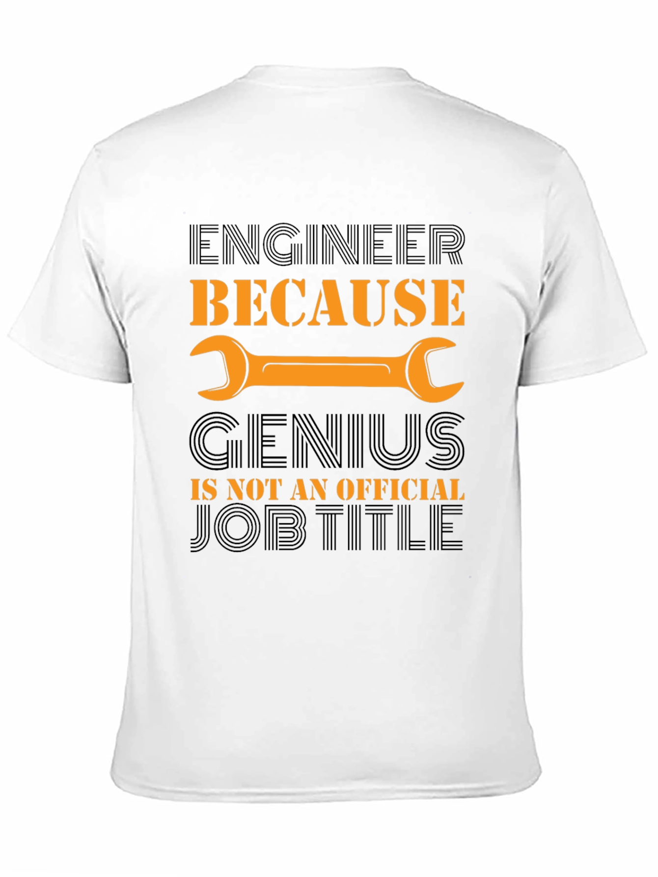 Engineer Genius Job Title T-Shirt