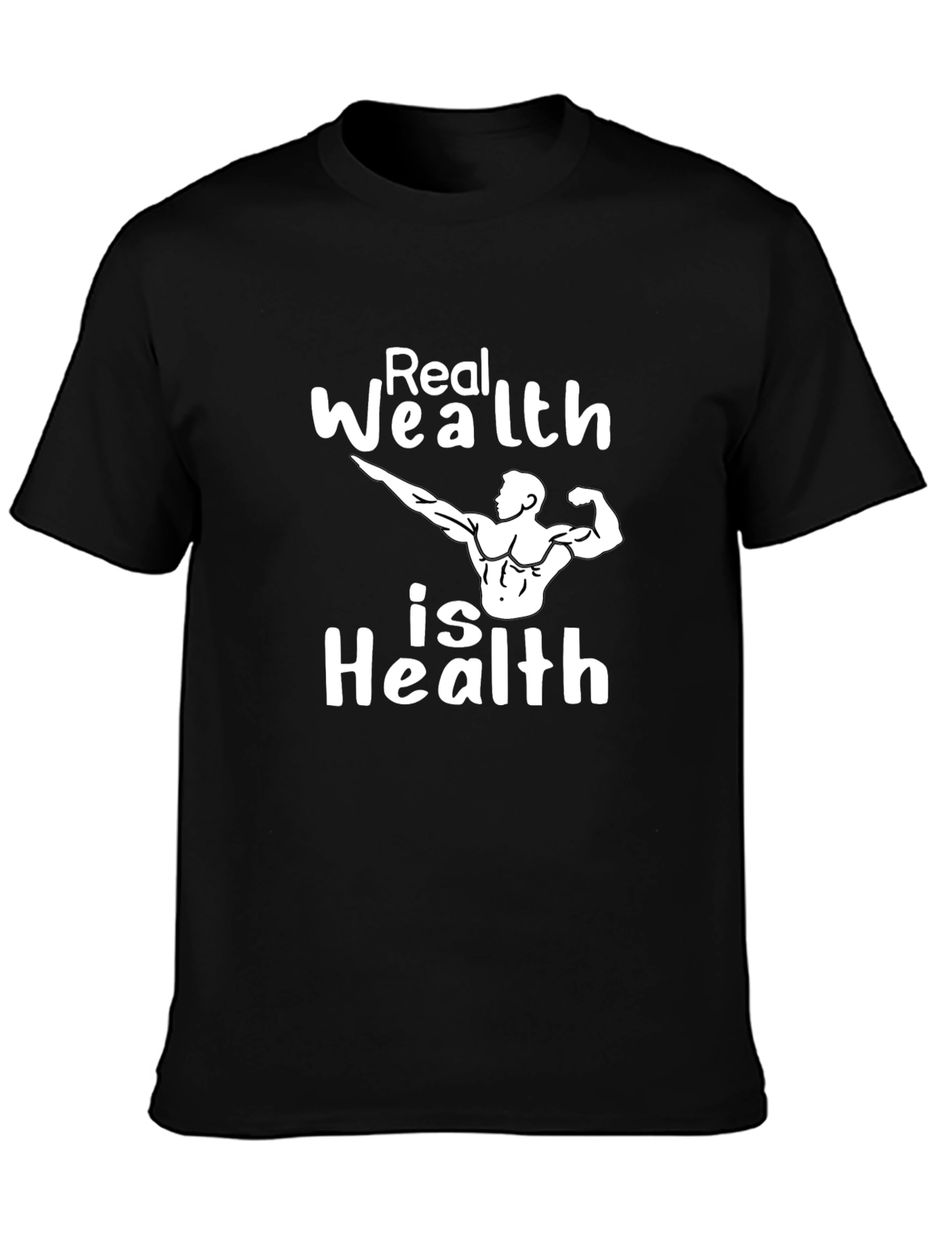 Real Wealth Is Health Graphic T-Shirt
