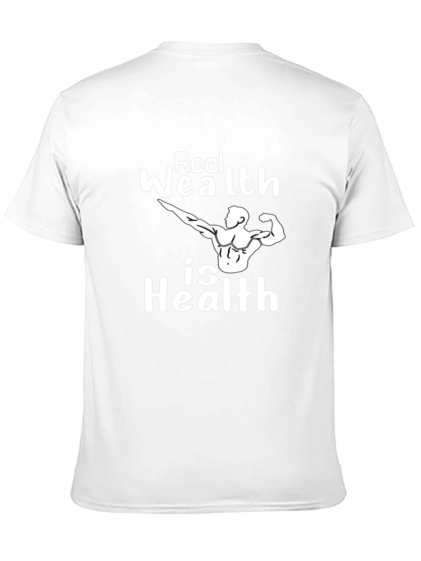 Real Wealth Is Health Graphic T-Shirt