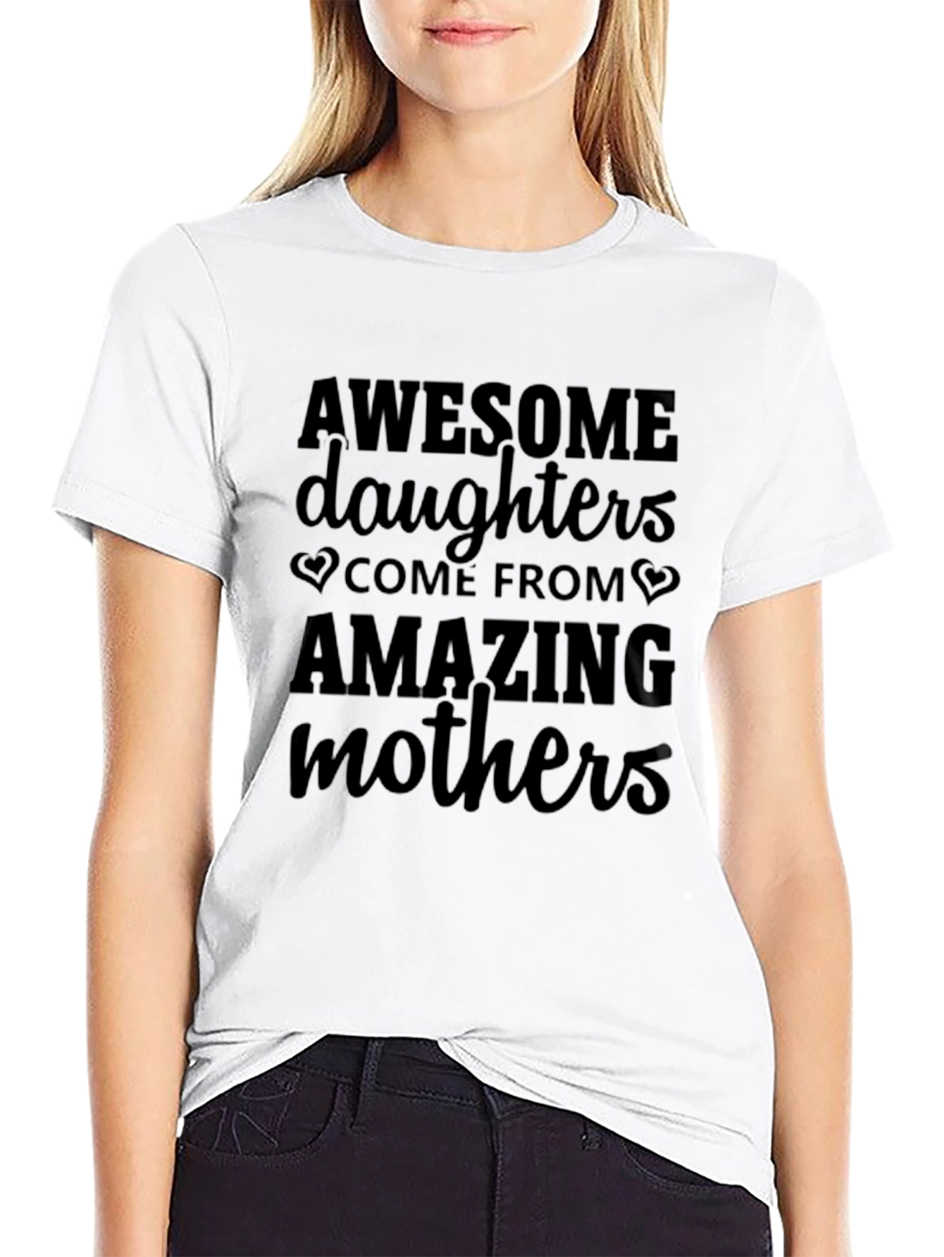 Awesome Daughters Amazing Mothers T-Shirt - Black