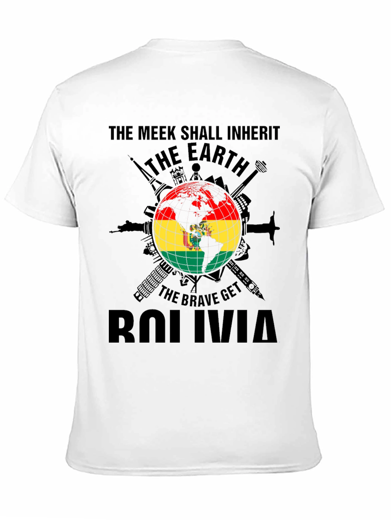 Bolivia Earth Flag T-Shirt - Meek Shall Inherit