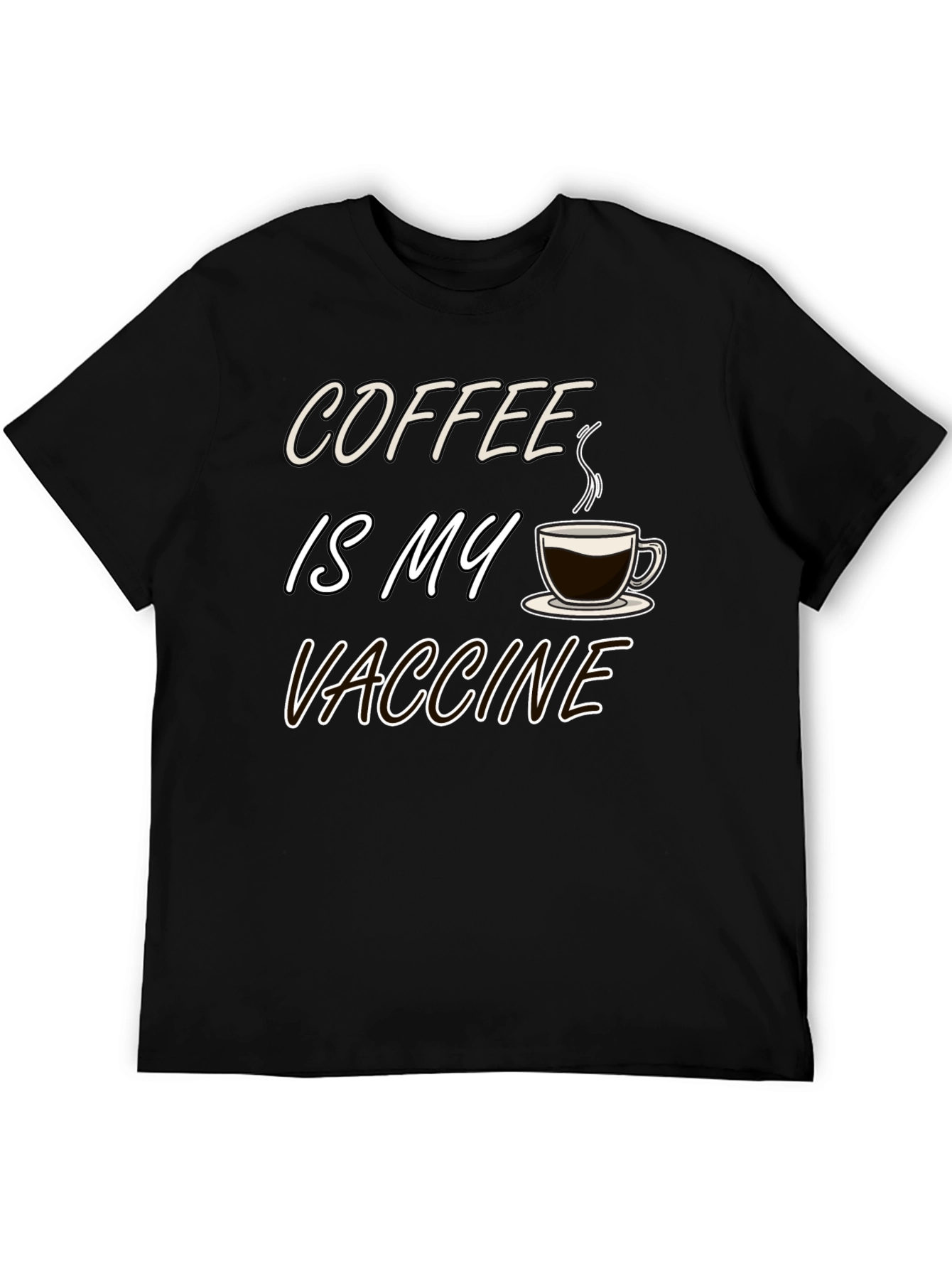 Coffee is My Vaccine Black T-Shirt