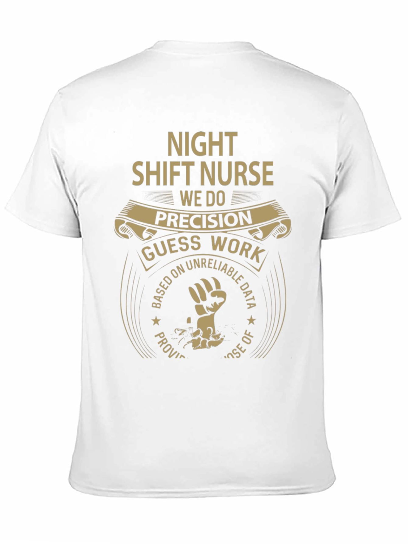 Night Shift Nurse Precision T-Shirt