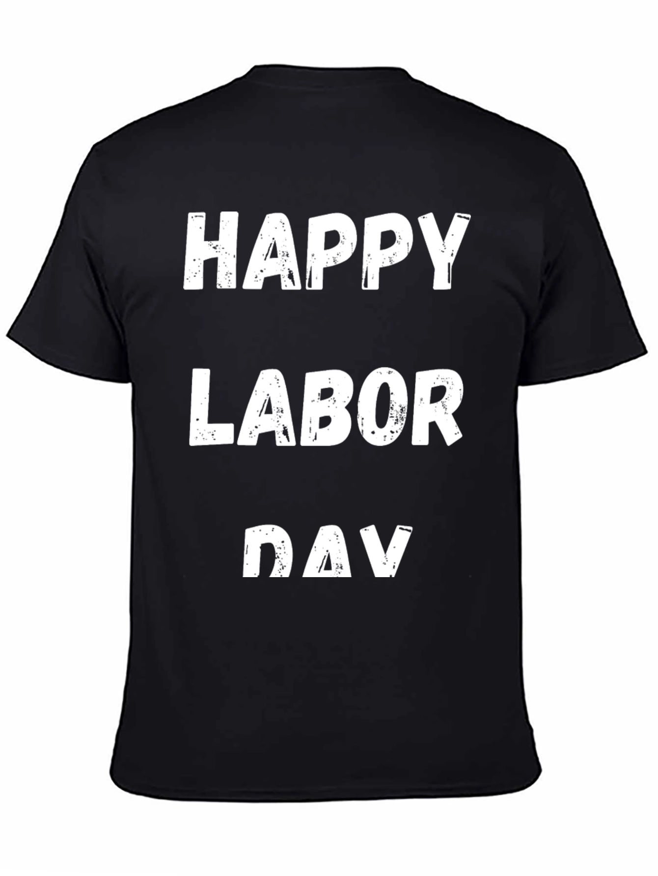 Happy Labor Day T-Shirt Black