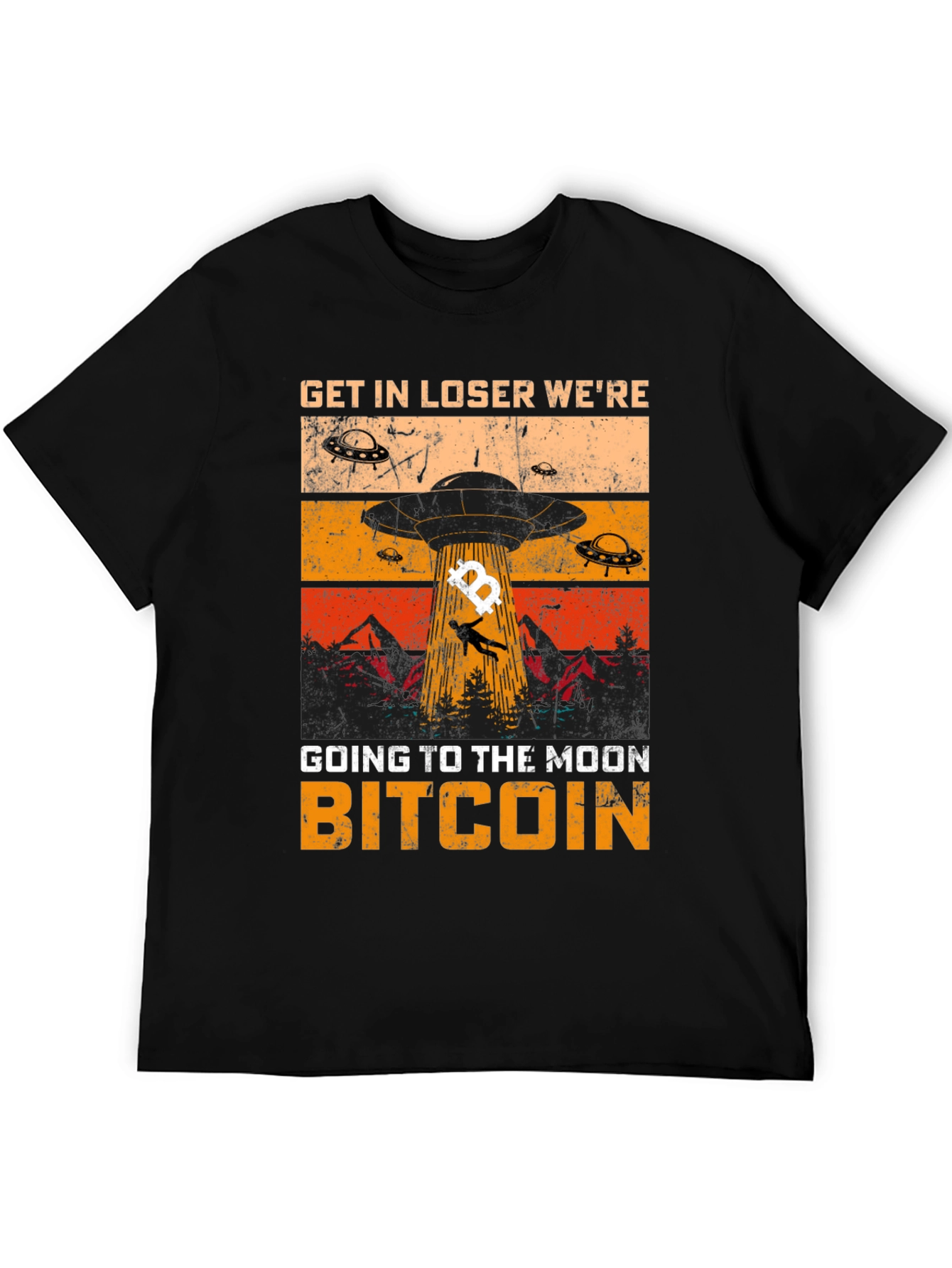 Bitcoin Moon T-Shirt Get in Loser Crypto Tee