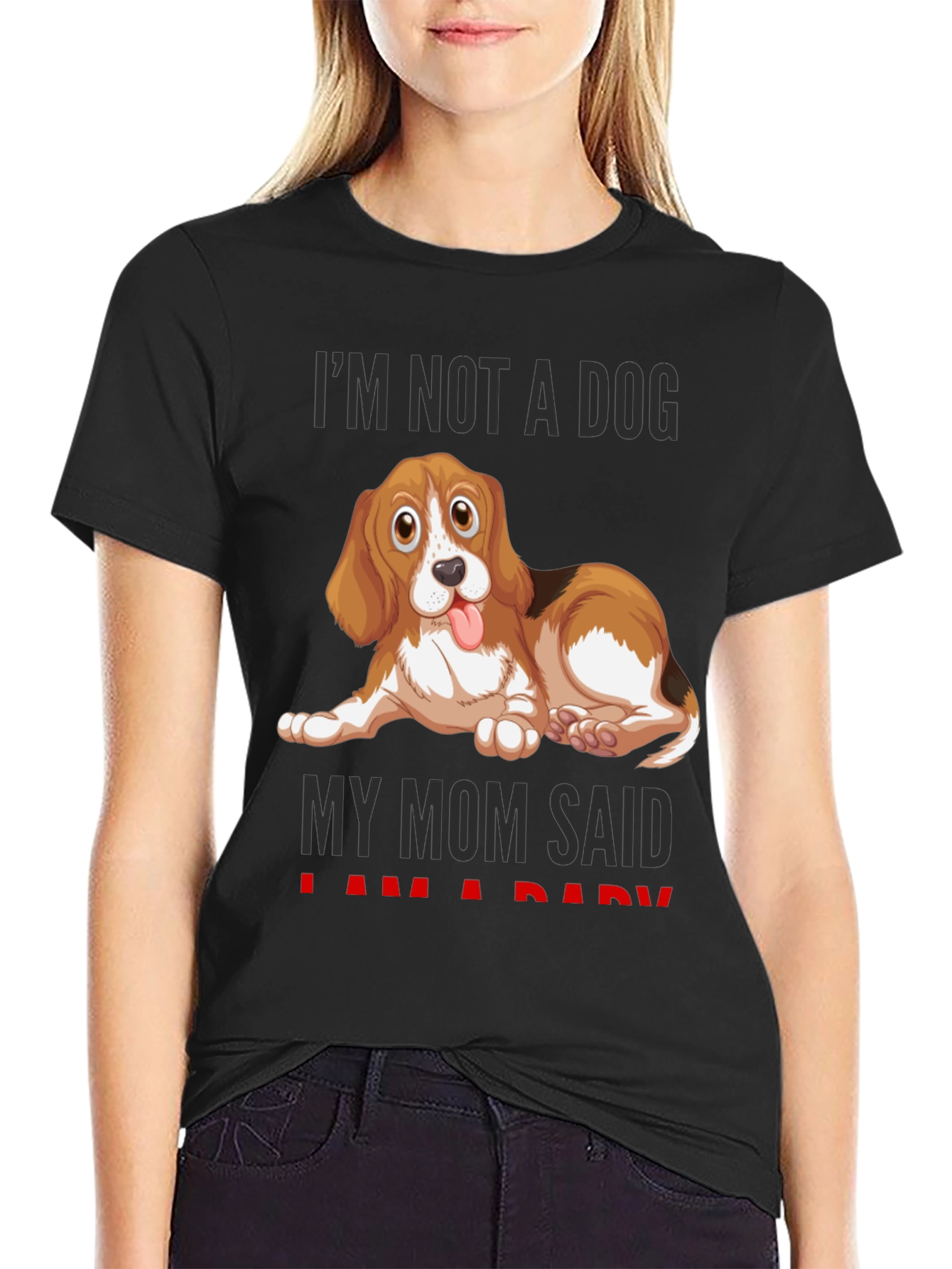 Funny Dog Mom T-Shirt - Im Not A Dog