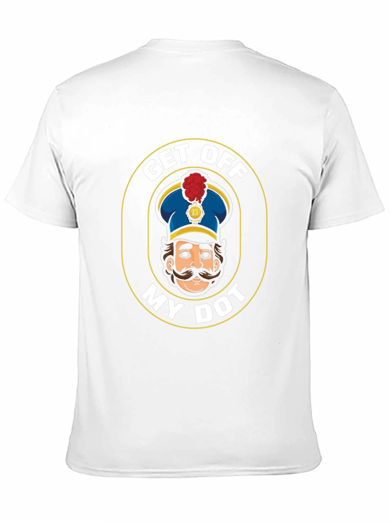 Get Off My Dot T-Shirt Funny Marching Band