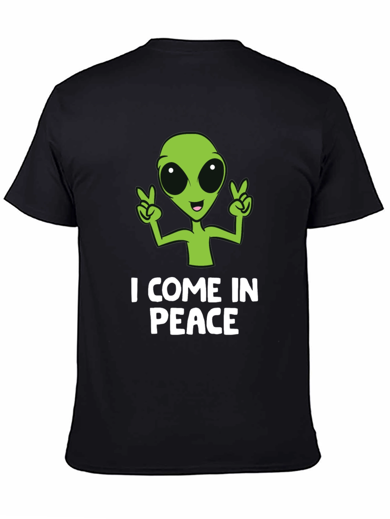 I Come In Peace Alien Graphic T-Shirt