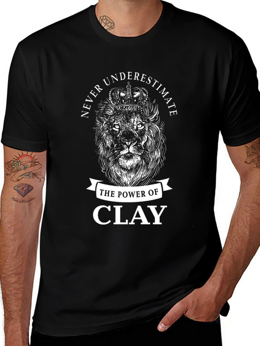 Never Underestimate Clay T-Shirt