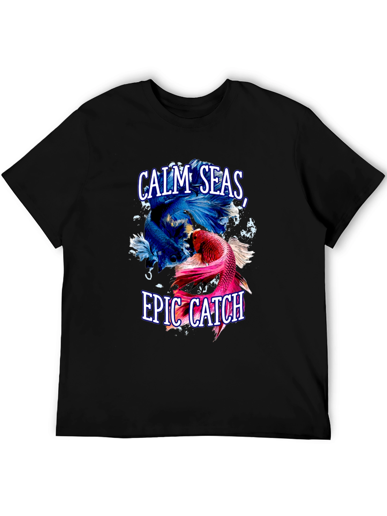 Calm Seas Epic Catch Betta Fish Graphic T-Shirt