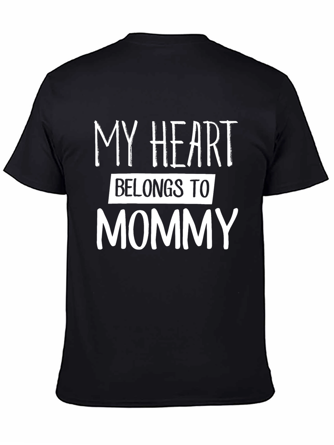 My Heart Belongs To Mommy Black T-Shirt