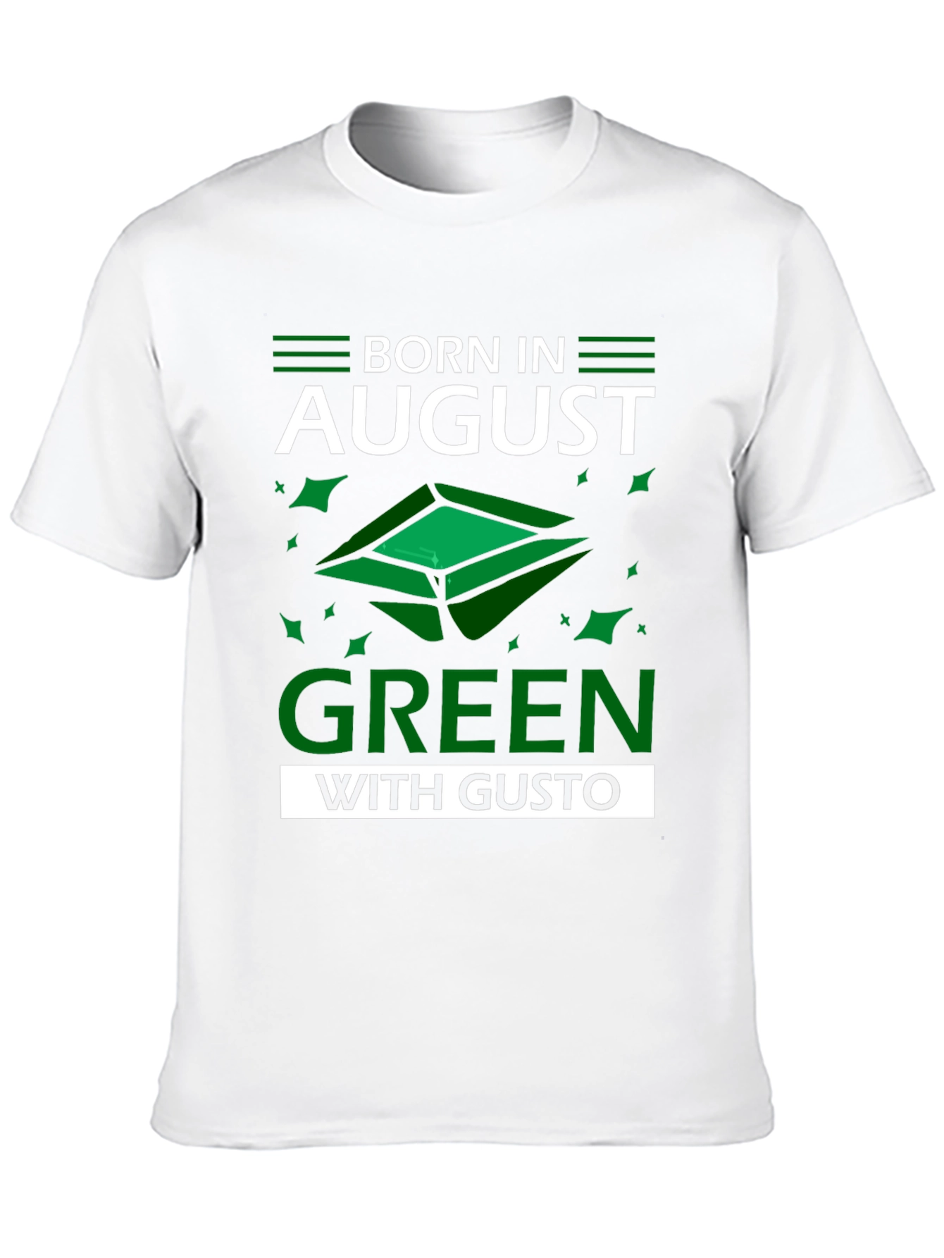 Born in August Green T-Shirt