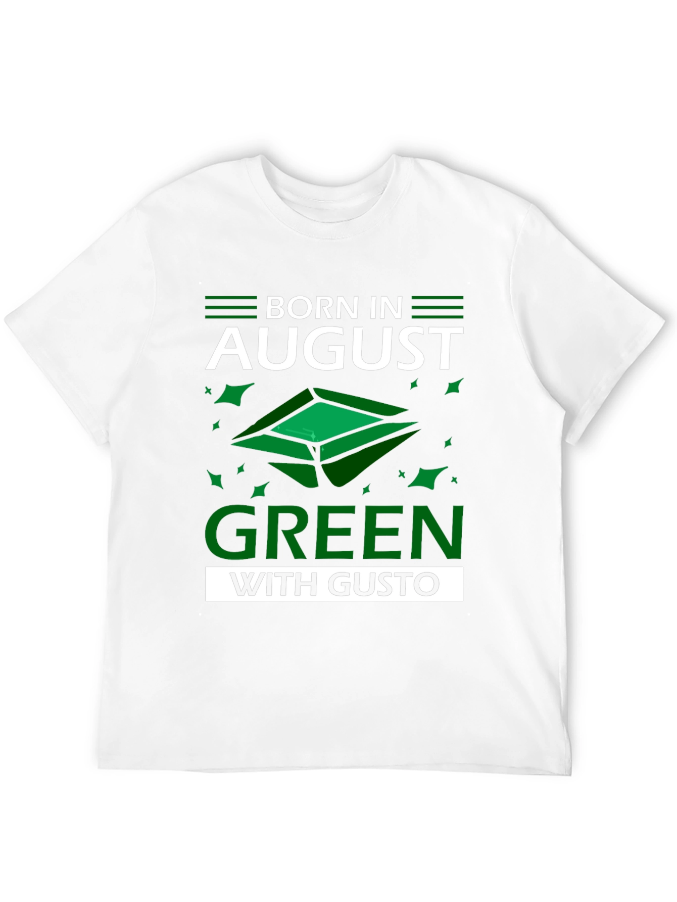Born in August Green T-Shirt