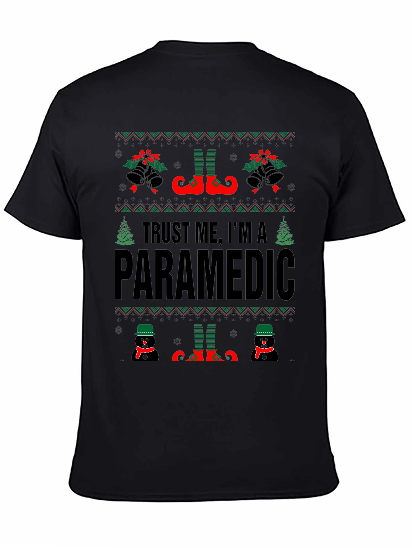 Trust Me Im a Paramedic Ugly Christmas Sweater T-Shirt