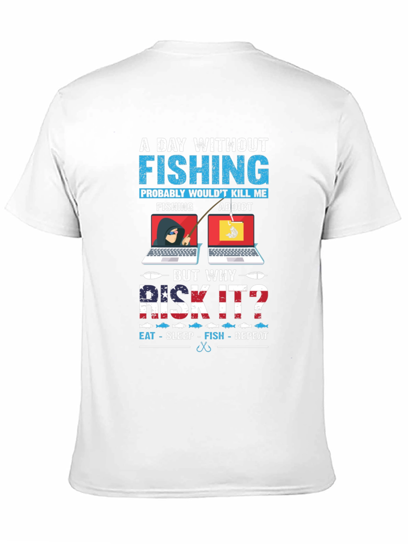 Funny Fishing Addict Graphic T-Shirt