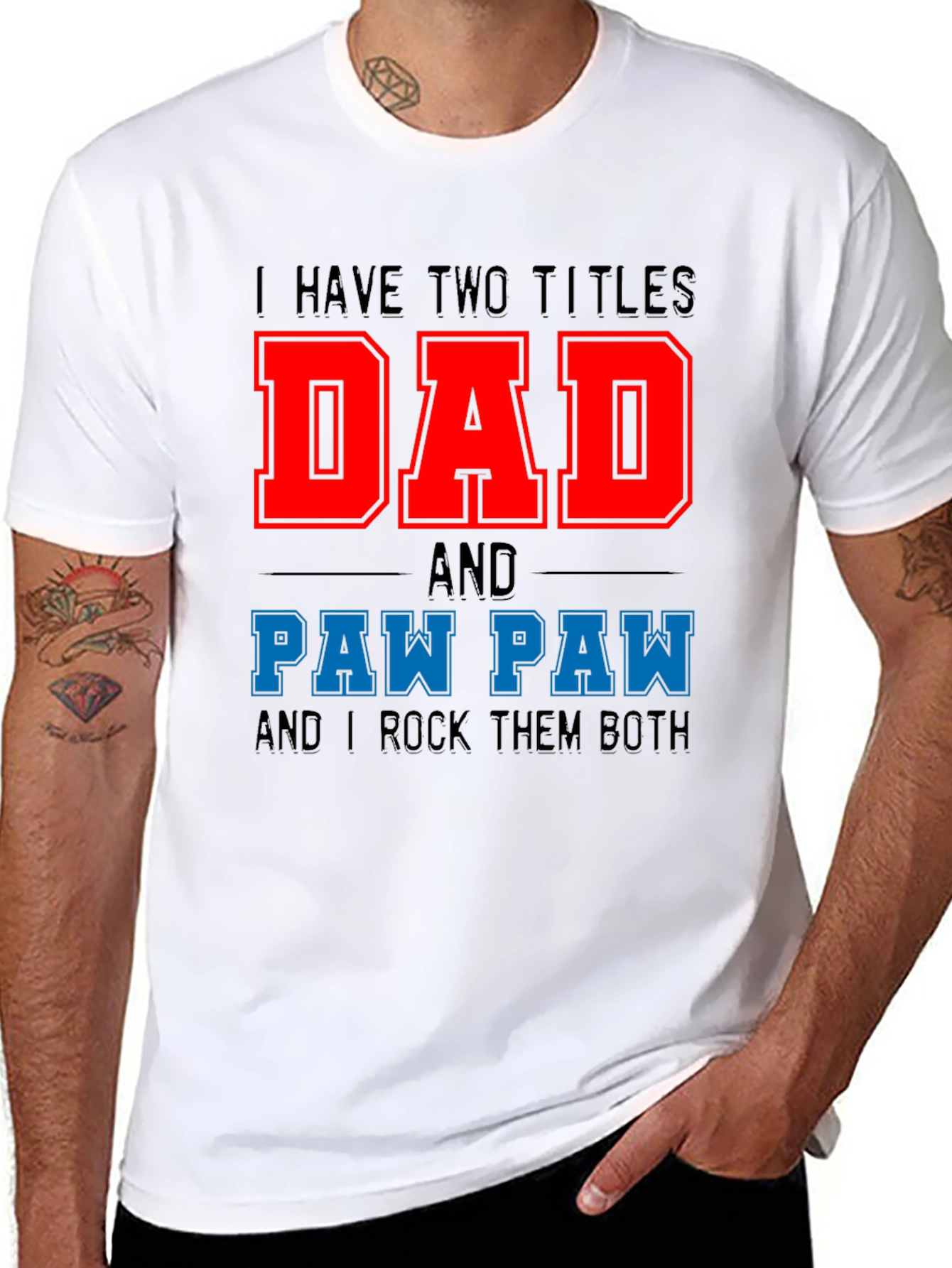 Dad and Paw Paw T-Shirt - Fathers Day Gift