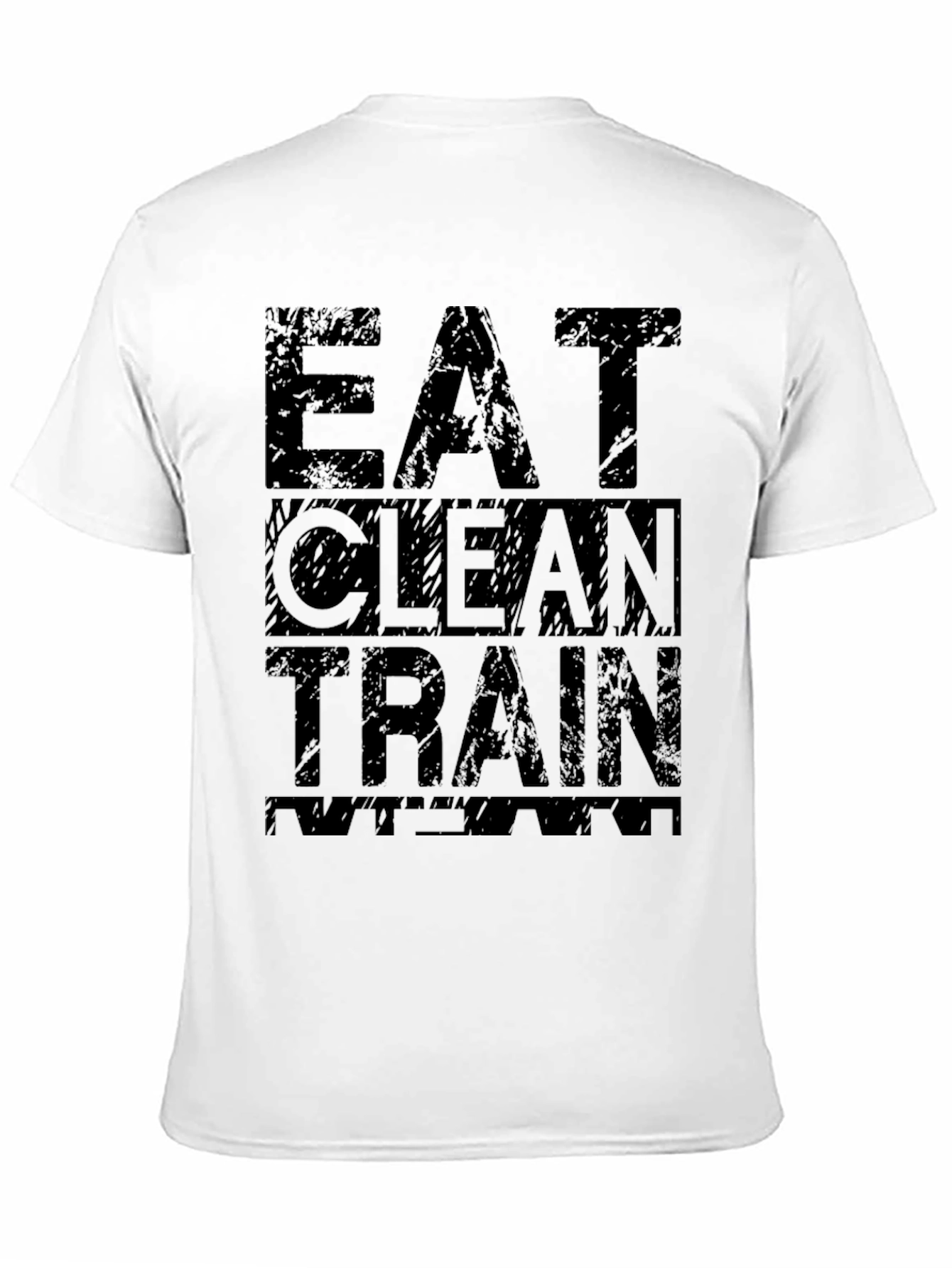 Eat Clean Train Mean Black Graphic T-Shirt