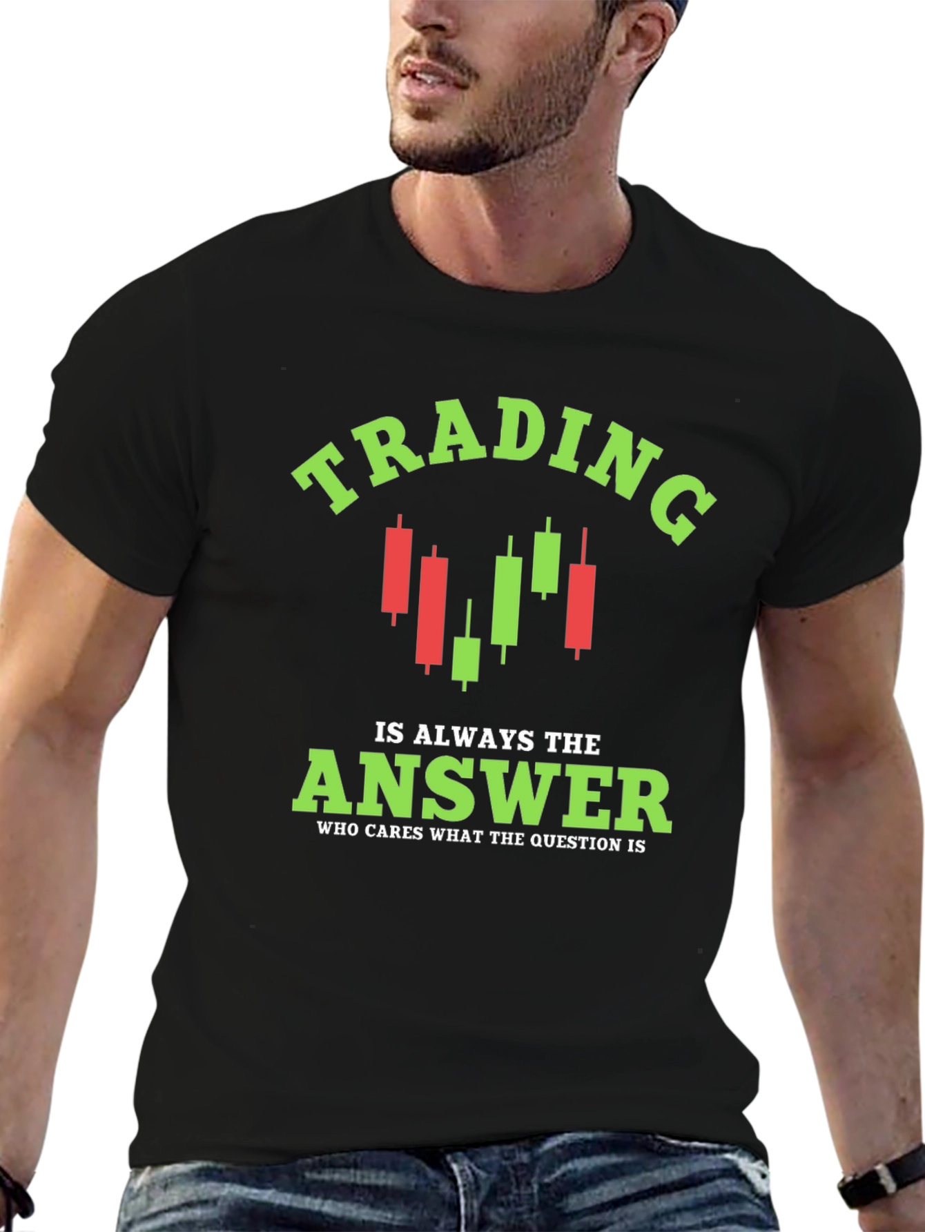 Trading is Always the Answer T-Shirt