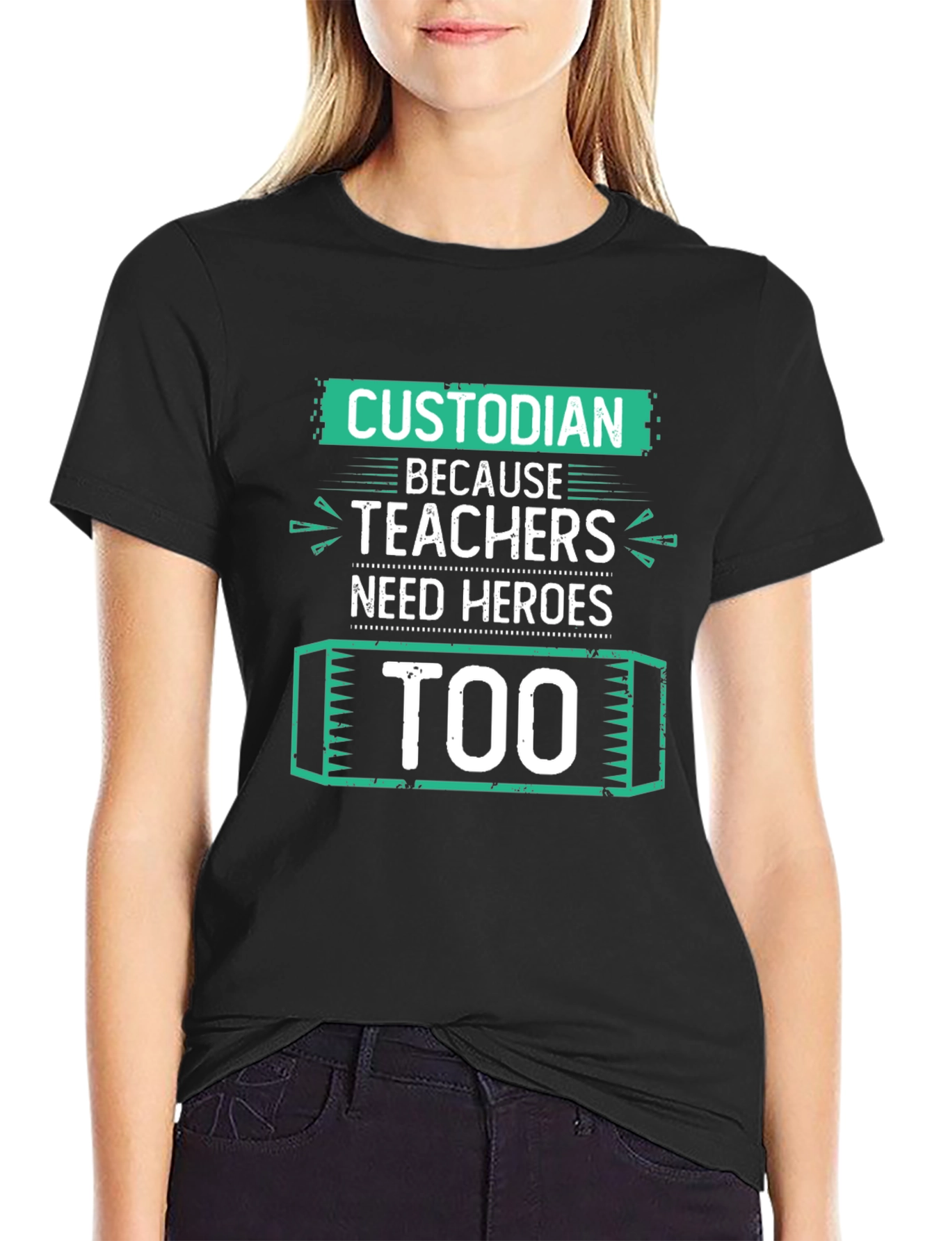 Custodian Hero T-Shirt - Teacher Appreciation