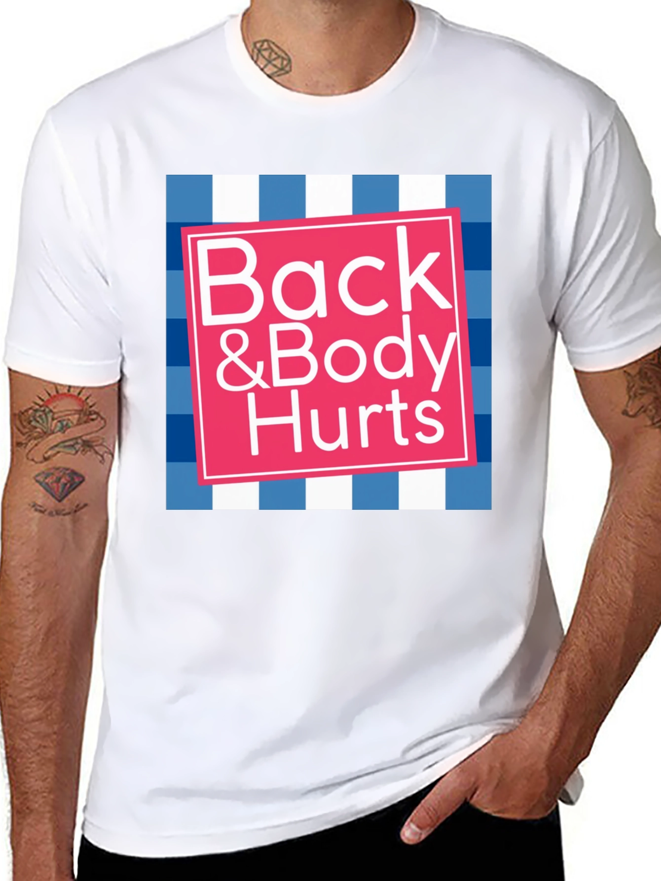 Back & Body Hurts Graphic Tee - Funny T-Shirt