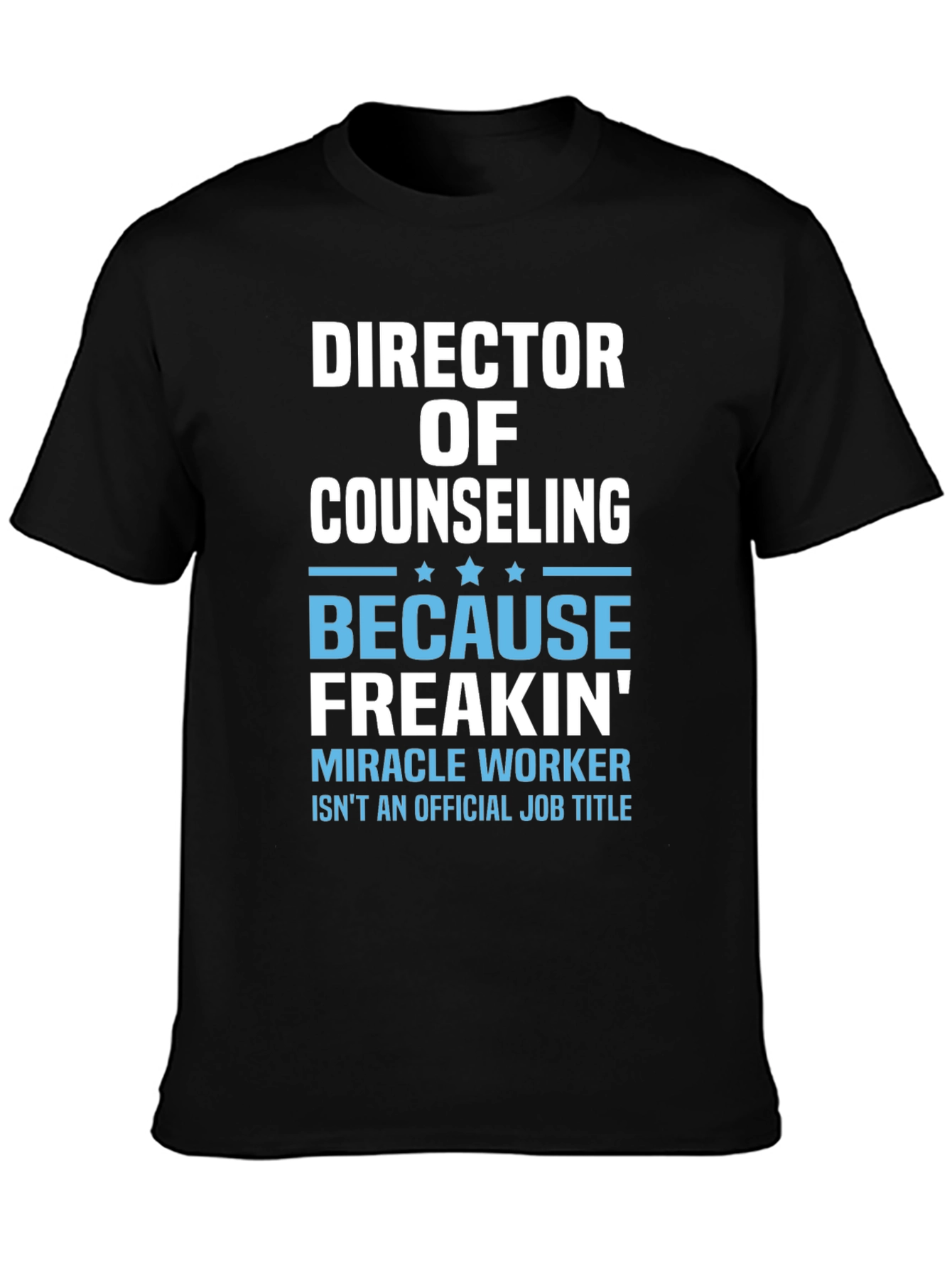 Director of Counseling Funny T-Shirt