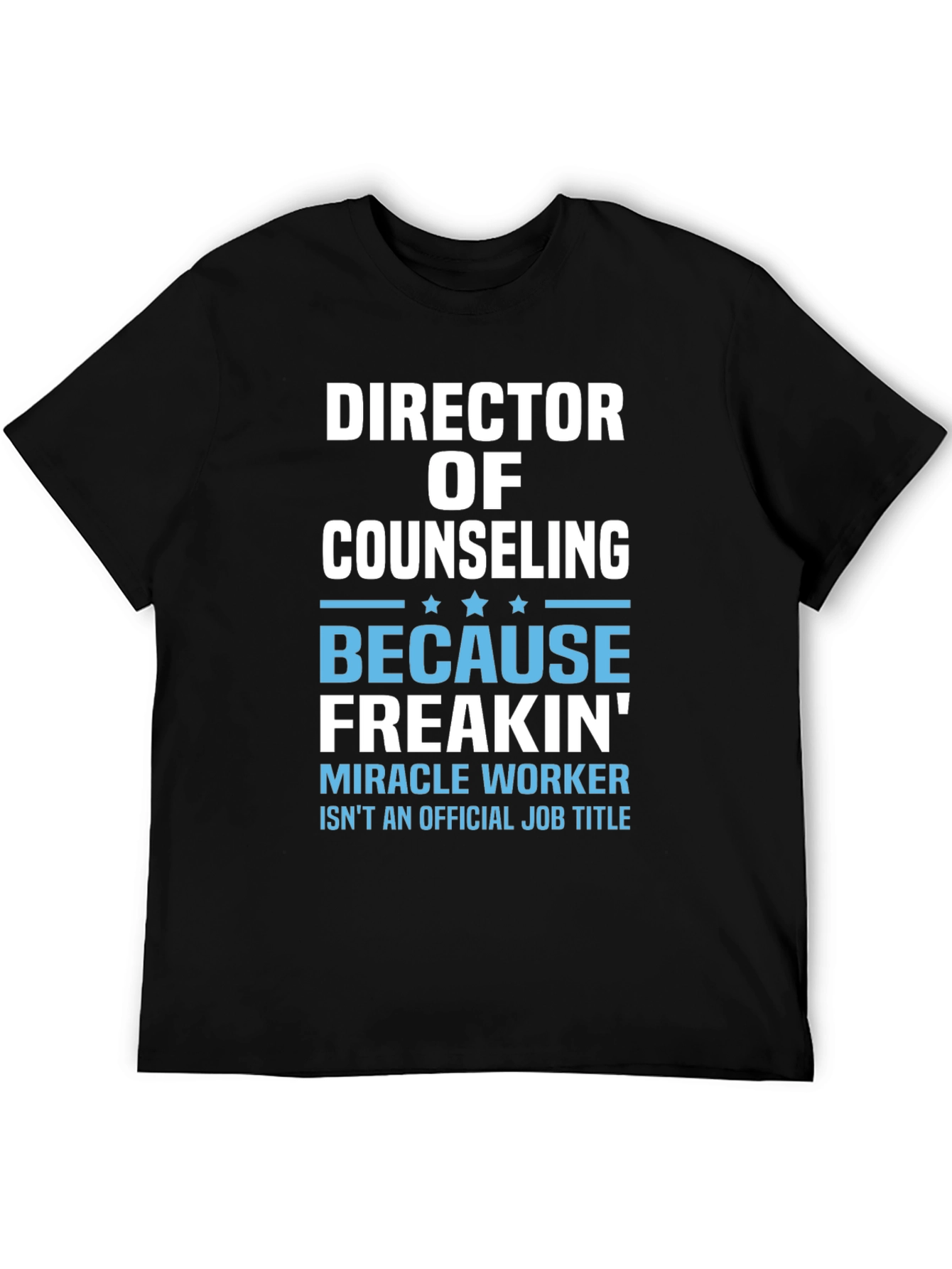 Director of Counseling Funny T-Shirt