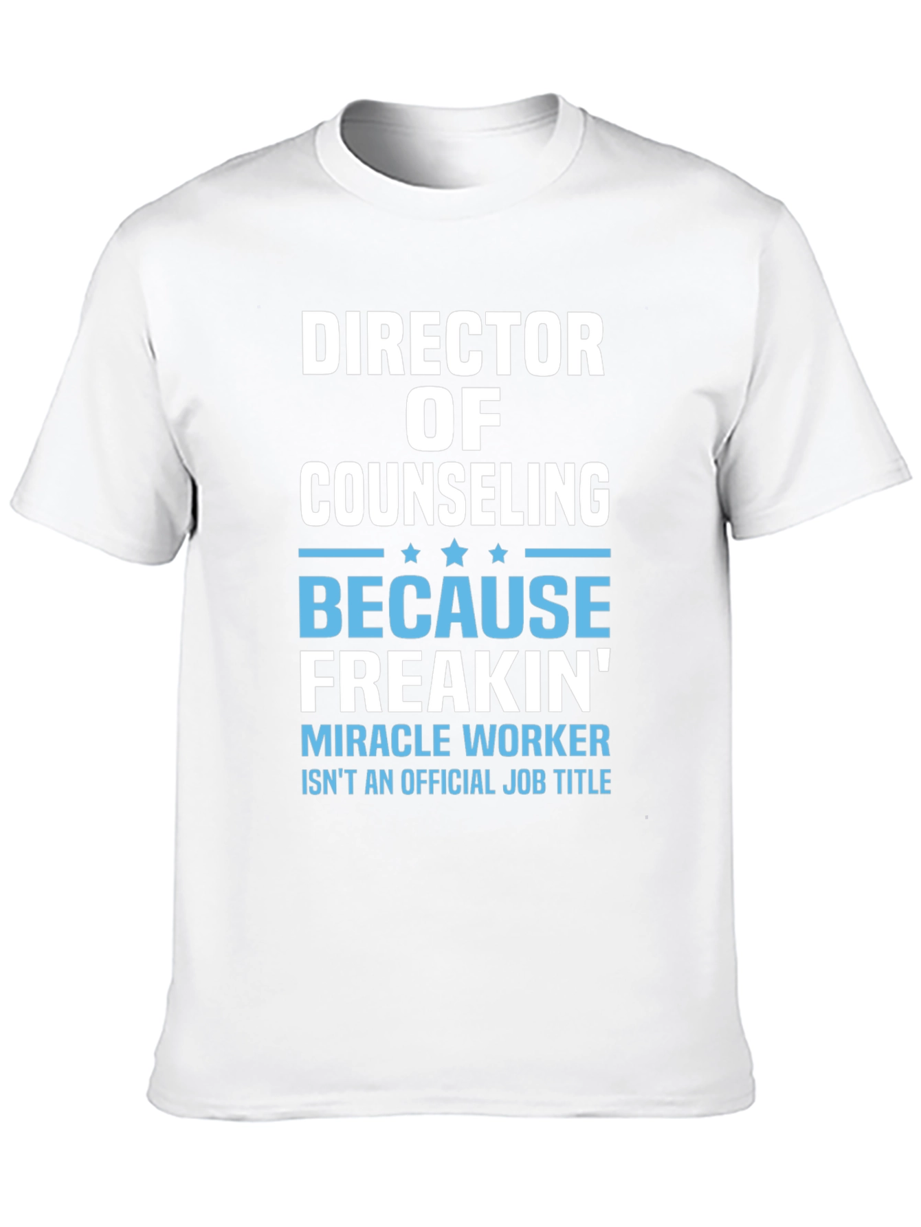 Director of Counseling Funny T-Shirt