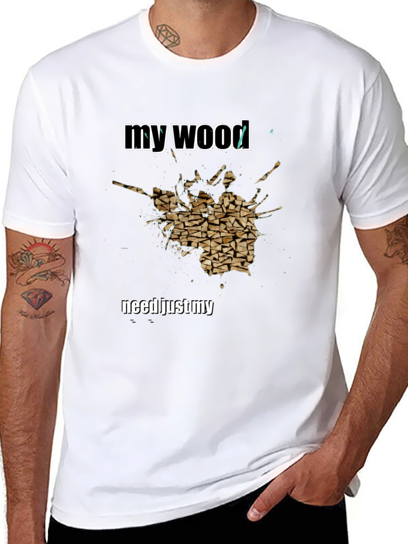 My Wood Funny Graphic T-Shirt