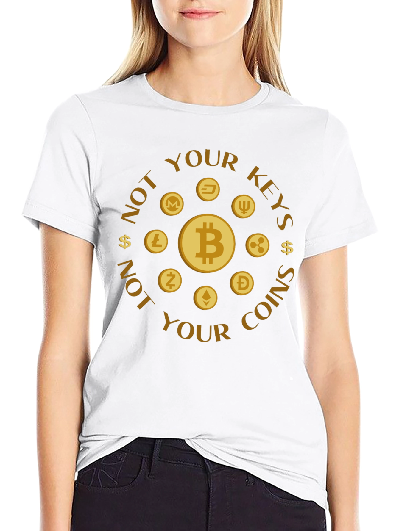 Crypto Coins T-Shirt: Not Your Keys Not Your Coins