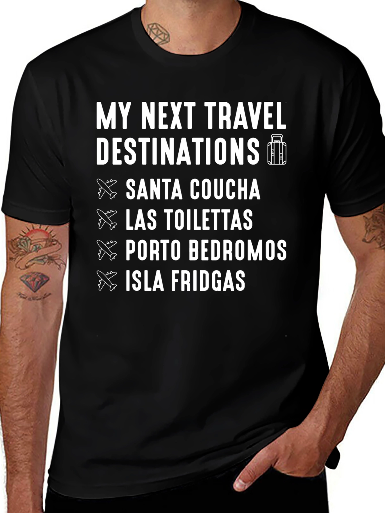 Funny Travel Destinations T-Shirt
