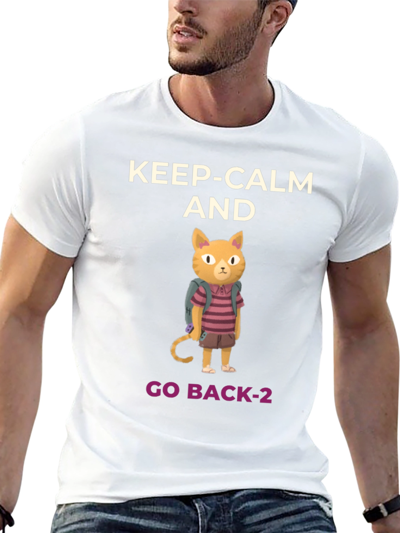 Keep Calm and Go Back-2 T-Shirt
