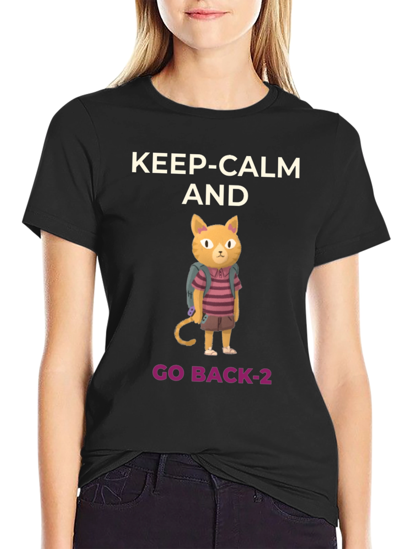 Keep Calm and Go Back-2 T-Shirt