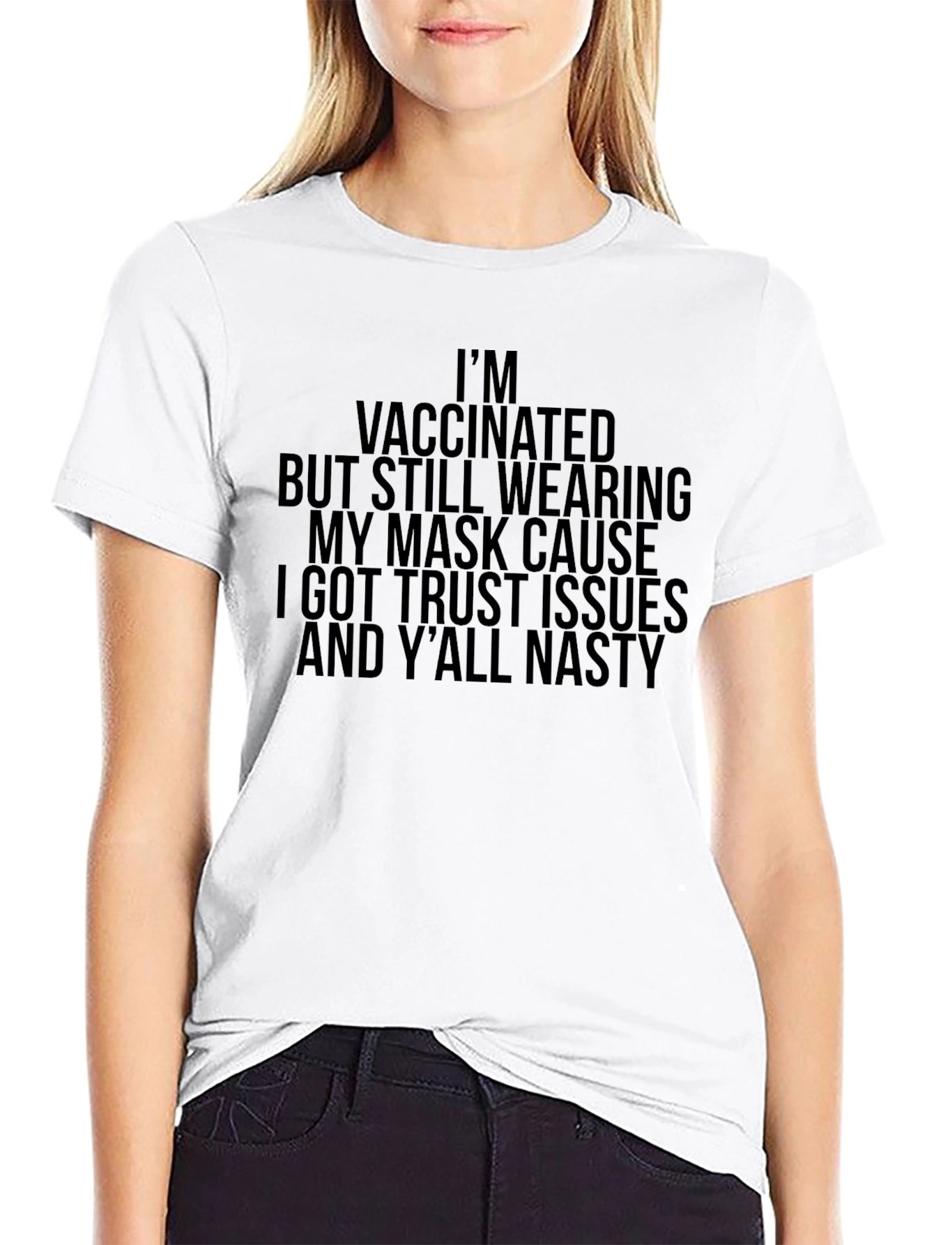 Vaccinated Trust Issues Graphic Tee