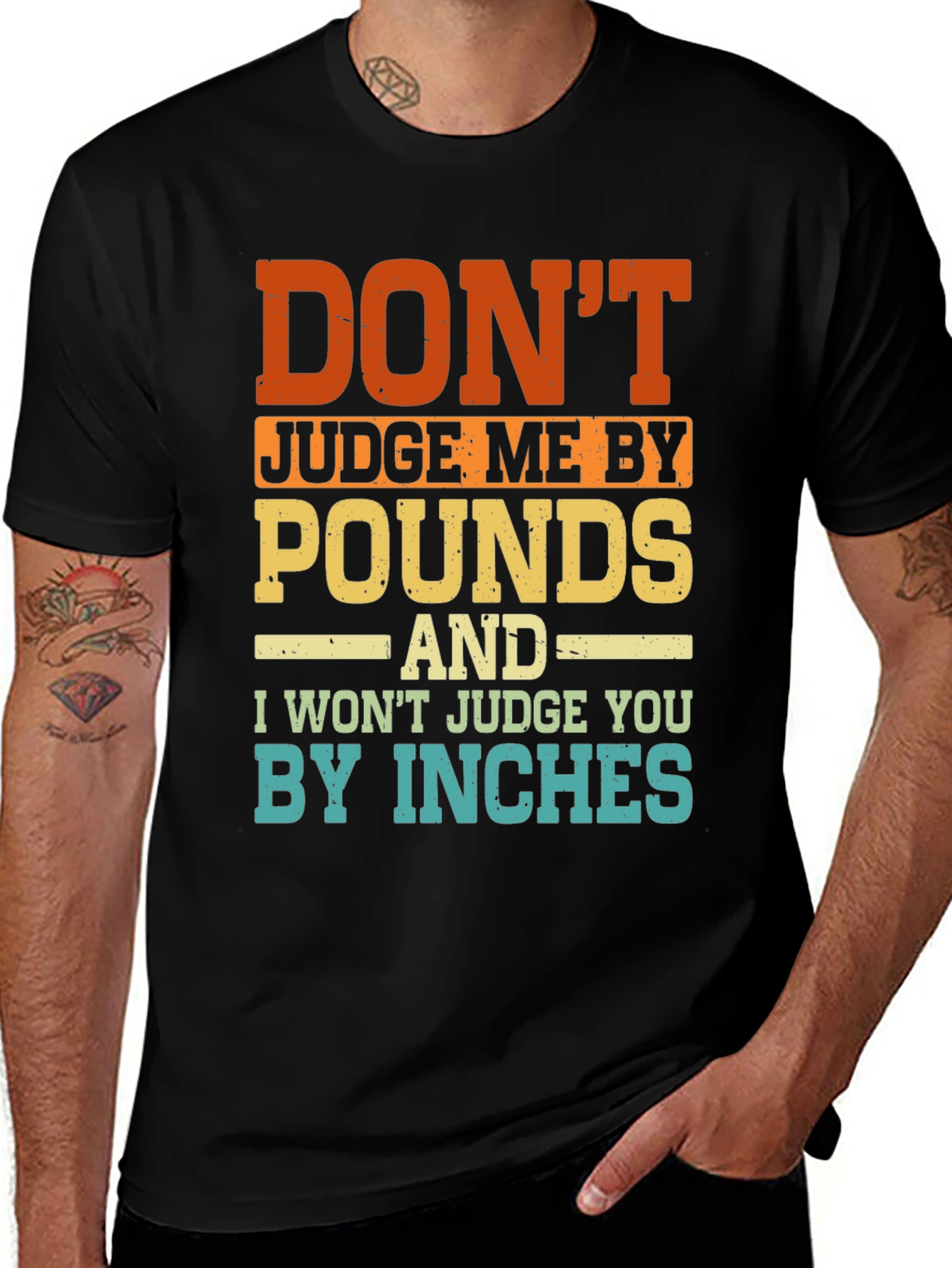 Funny Dont Judge Me Graphic T-Shirt