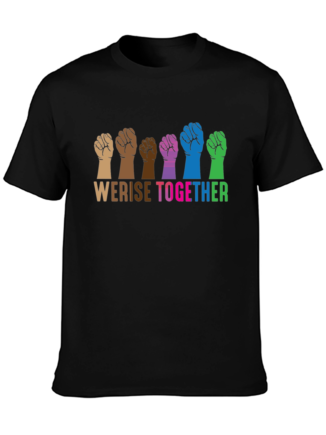 We Rise Together Graphic T-Shirt