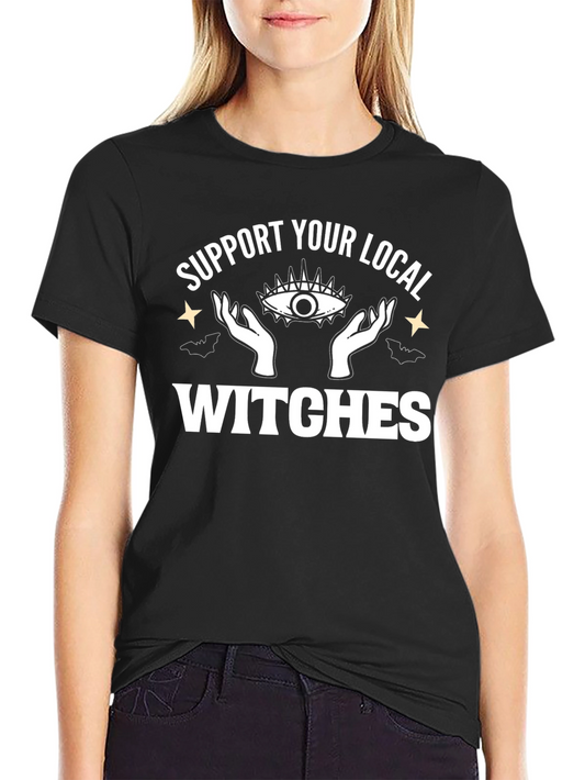 Support Your Local Witches Graphic Tee