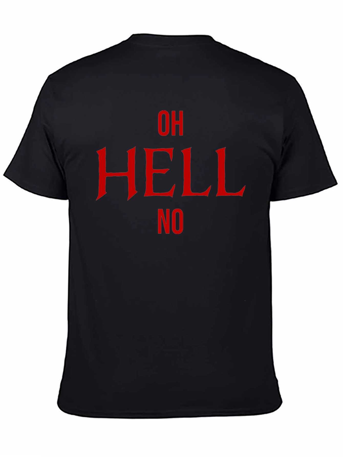 Oh Hell No Graphic T-Shirt - Bold Red Design
